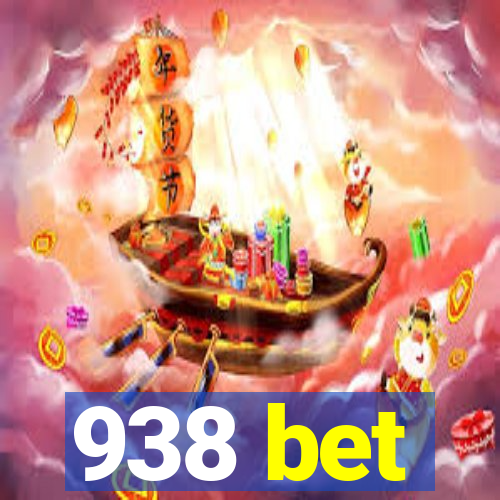 938 bet